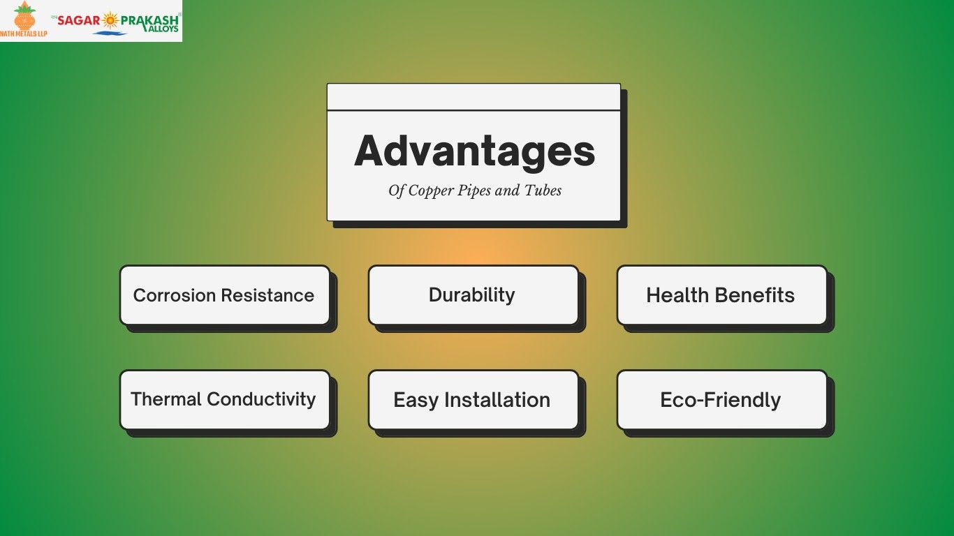 advantages of copper pipes